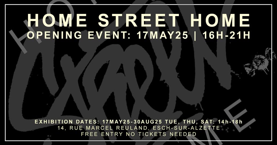 Home Street Home - Exposition Collective de Street Art - Événement d'Ouverture