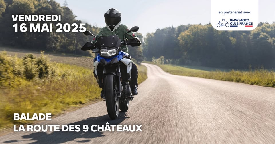 Sortie Moto : La Route des 9 Châteaux