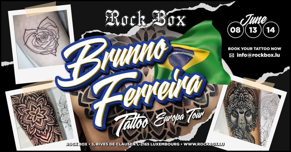 Brunno Ferreira • Tattoo Europa Tour • Rockbox Luxembourg
