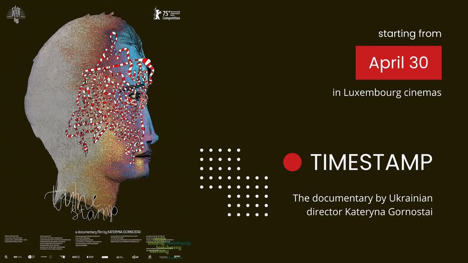TIMESTAMP by Kateryna Gornostai | In Luxembourg Cinemas