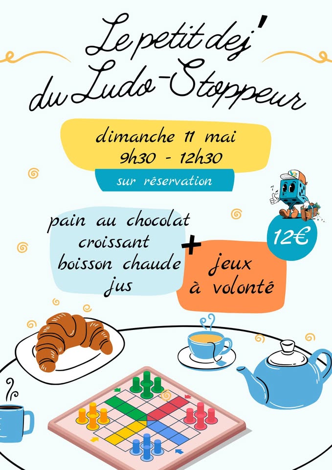 Le Petit Déj' du Ludo-Stoppeur
