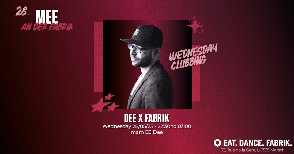 DEE x FABRIK avec DJ Dee