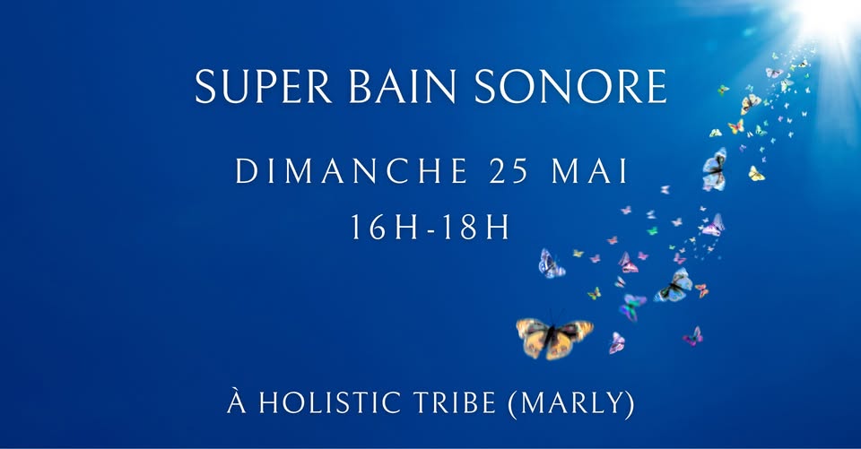 Super Bain sonore