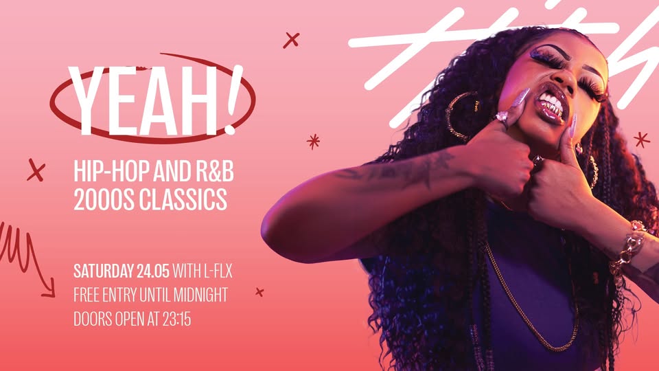 YEAH! 2000S Hip-Hop and R&B with L-FLX