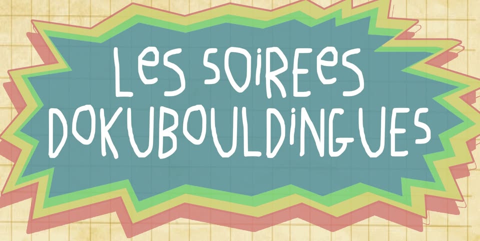 Dokubouldingue Night #2
