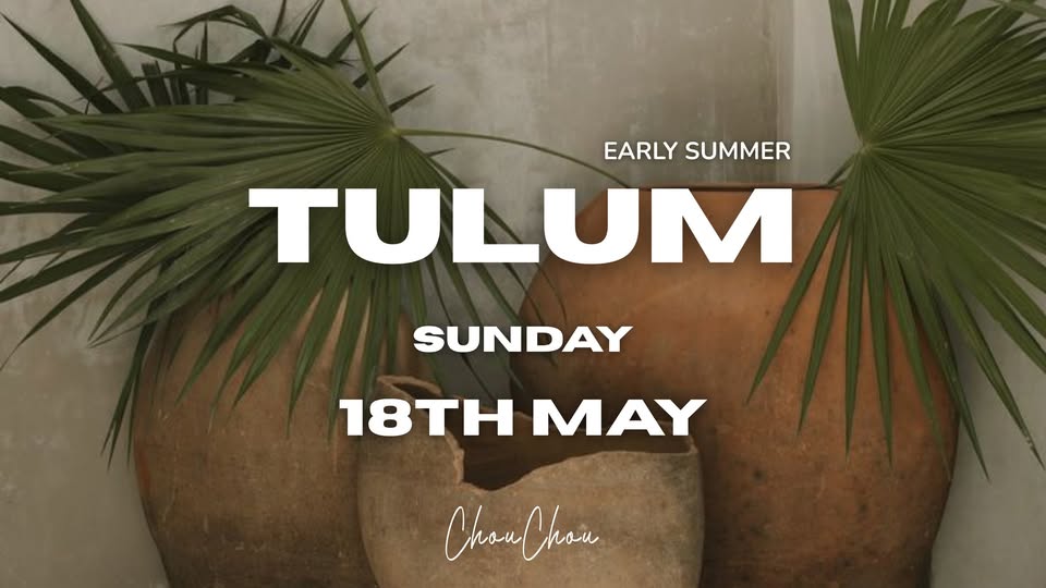 Tulum - Early Summer