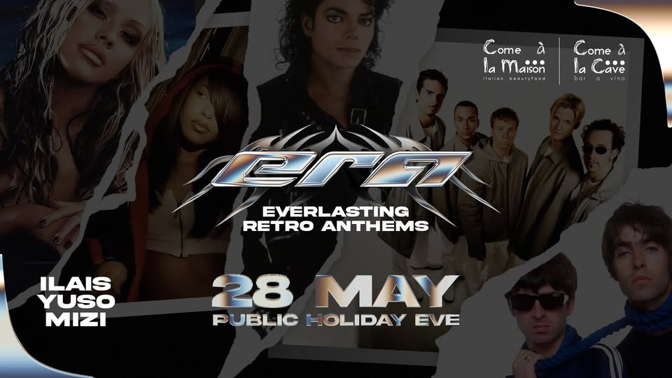ERA Retro Anthems @Come à la maison