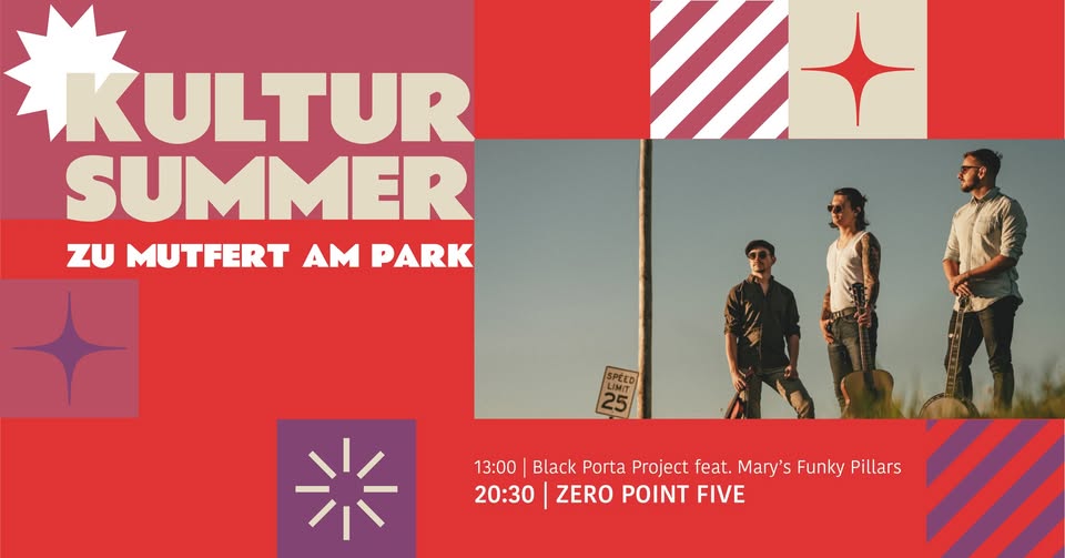 Concert: Zero Point Five - Kultursummer