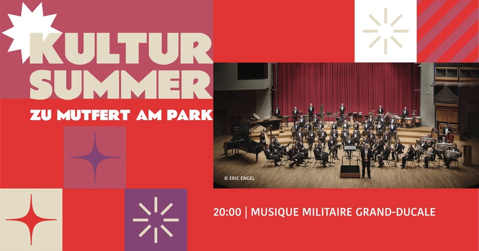 Concert: Grand Ducal Military Band - Kultursummer