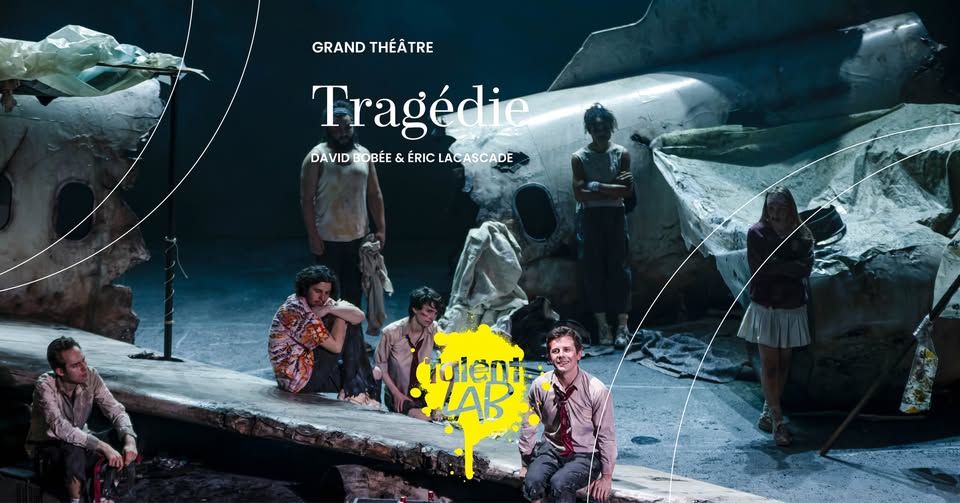 Tragédie - David Bobée & Éric Lacascade