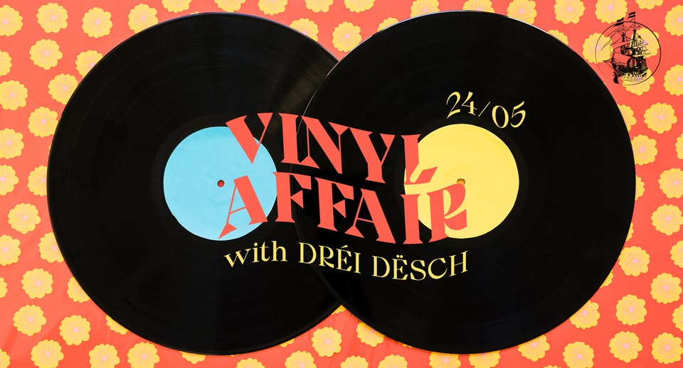 Vinyl Affair - avec Dreï Dësch