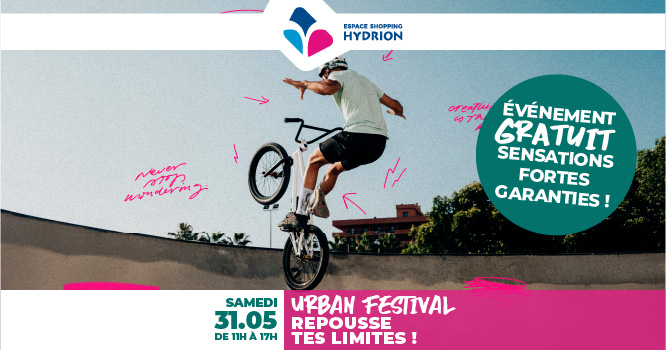 Urban Festival – Repousse tes limites !