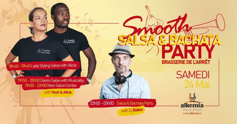 Nuits Smooth Salsa & Bachata avec 3 heures d'ateliers Salsa par Youri & Alicia. Soirée avec DJ Baloo