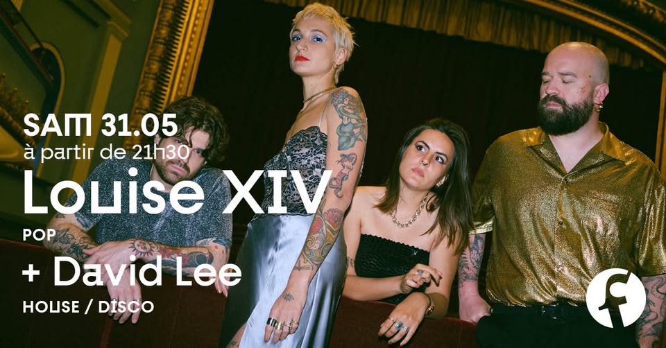 Louise XIV + David Lee