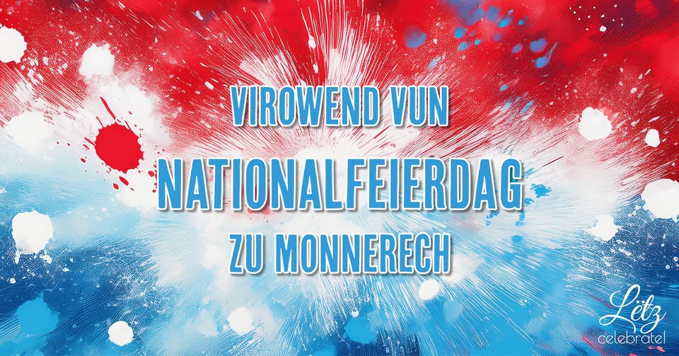 Lëtz Celebrate - Eve of National Day