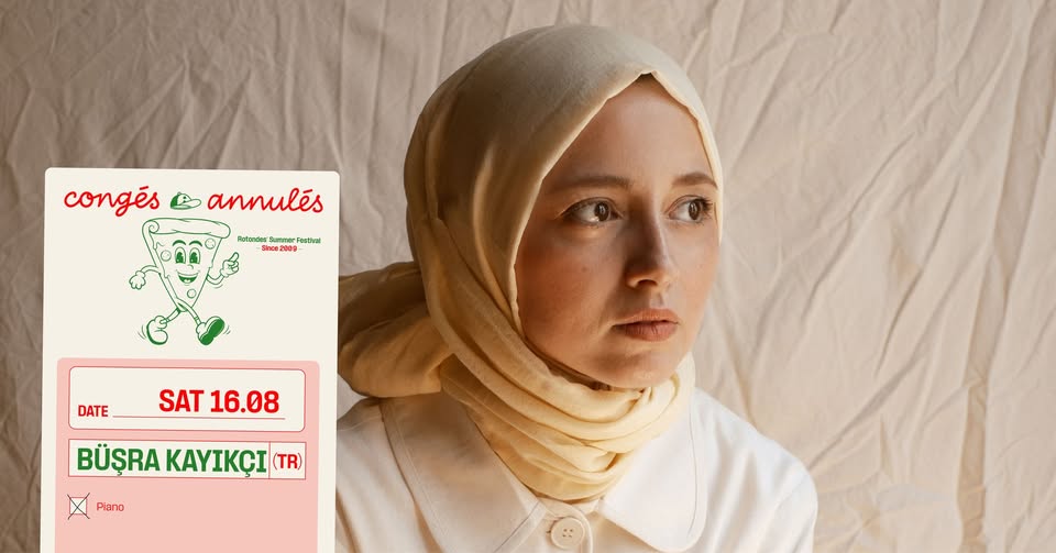 Congés Annulés: Büșra Kayıkçı