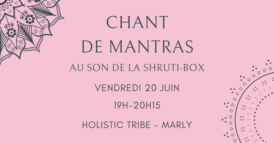 Chant de Mantras au son de la Shruti-box