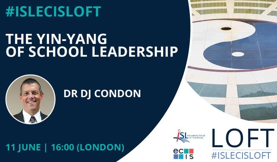 #ISLECISLOFT: The Yin-Yang of School Leadership