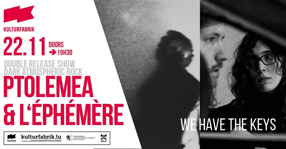 Ptolemea & L'Éphémère // We Have the Keys: Double Release Show