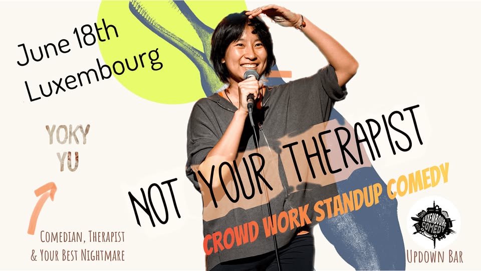 Not Your Therapist - Standup Comedy Show