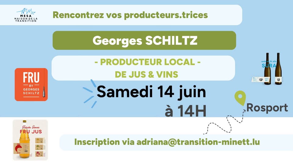 Rencontre avec Georges Schiltz, producteur de jus et de vins à Rosport