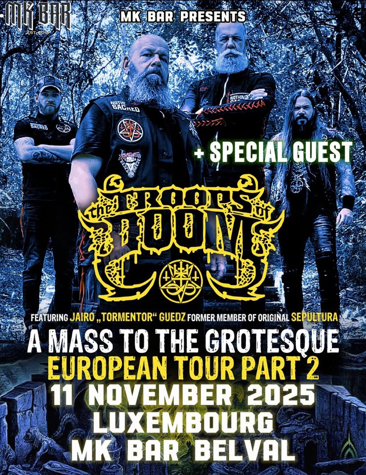 The Troops of Doom (BR) + Special Guest @ MK Bar Belval