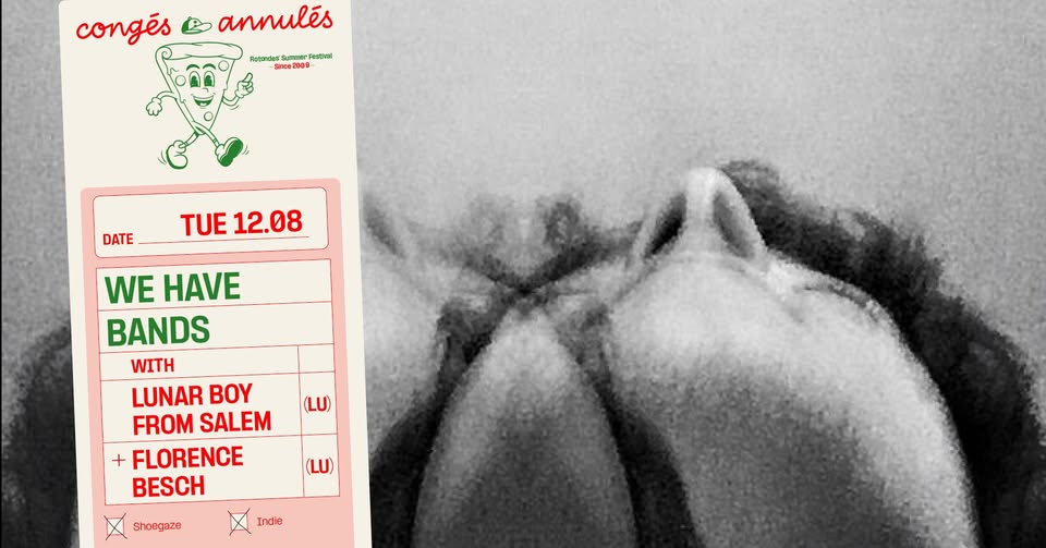 Congés Annulés: Lunar Boy From Salem + Florence Besch + Boucan Monstre (DJ set)