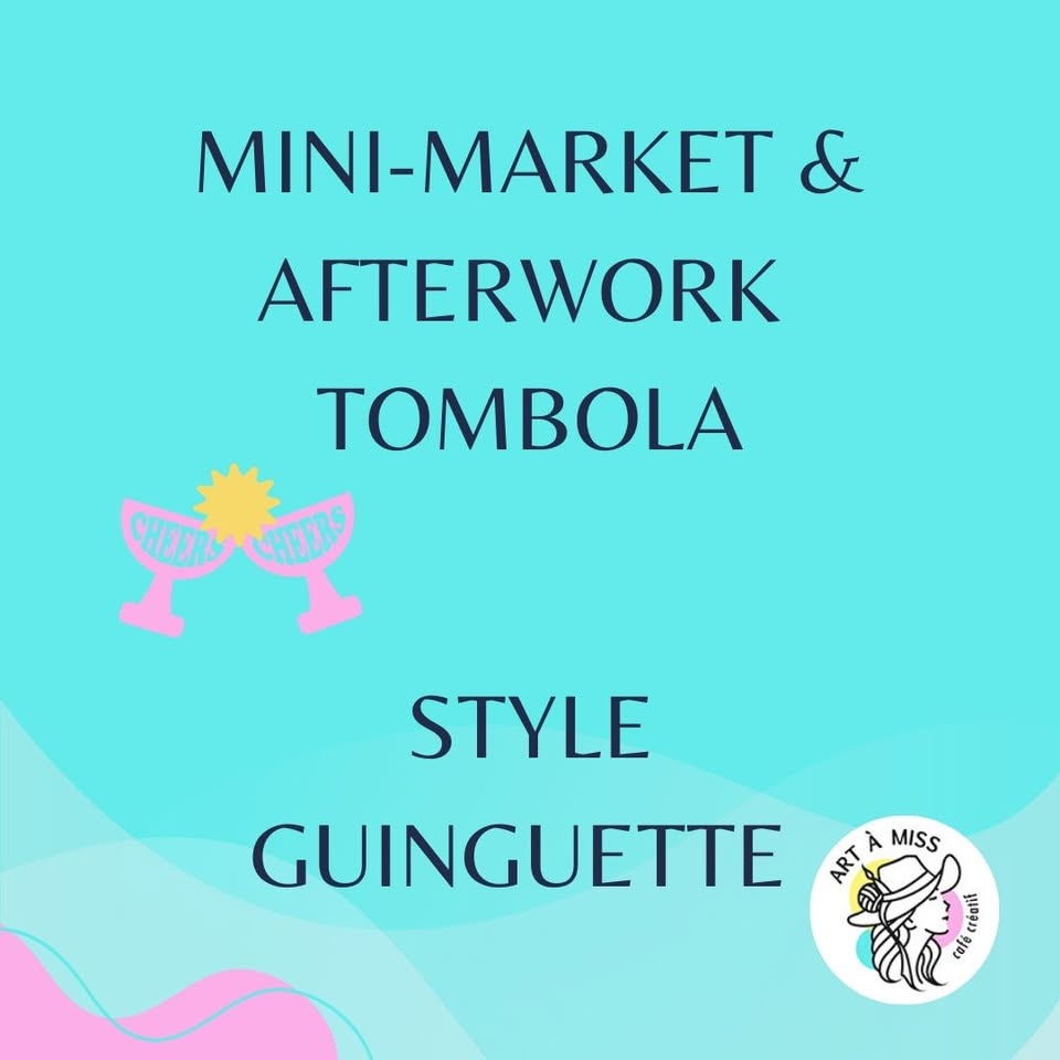 Mini-Market & Afterwork & Tombola