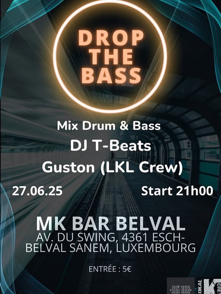 Drop The Bass avec Guston & Dj T-Beats - Soirée Drum&Bass