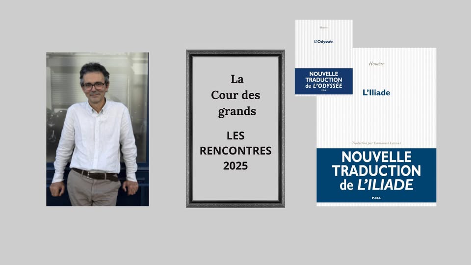 Rencontre avec Emmanuel Lascoux pour sa nouvelle traduction de L'Iliade parue aux éditions P.O.L