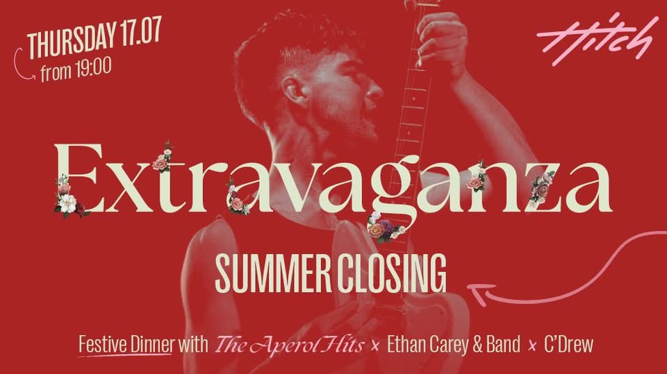 Extravaganza : Summer Closing with The Aperol Hits & C'Drew