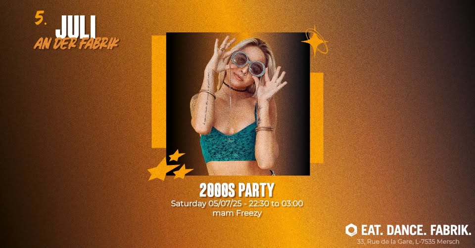 2000s Party – Mam Freezy