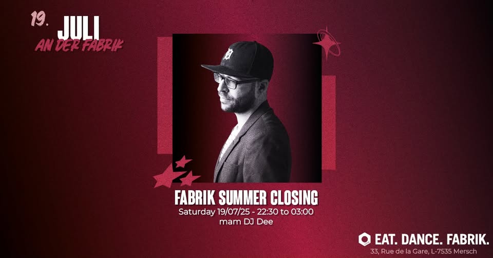 Summer Closing with DJ Dee
