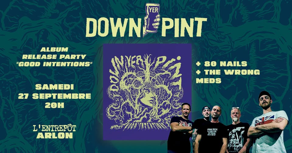 Down Yer Pint - 'Good Intentions' Album Launch Party