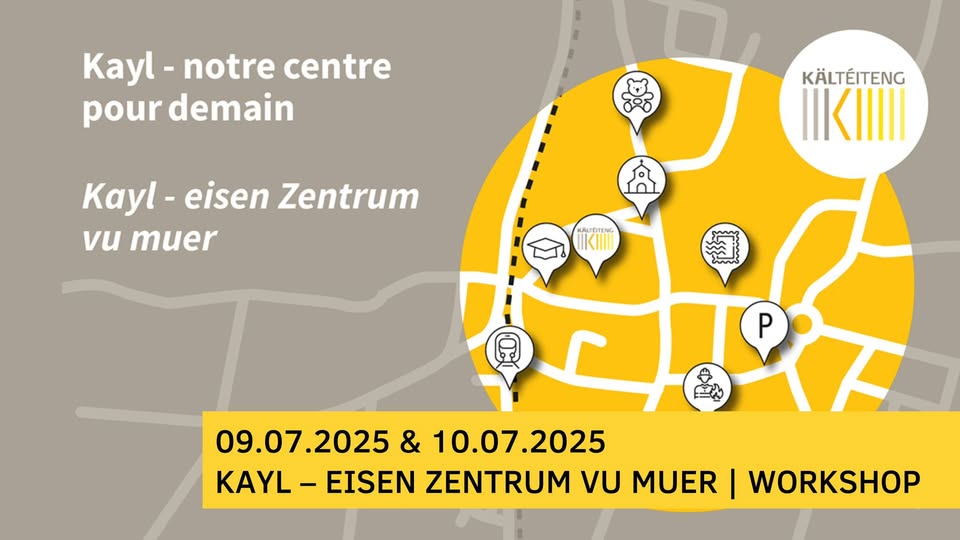 Atelier citoyens : Kayl - Centre de demain