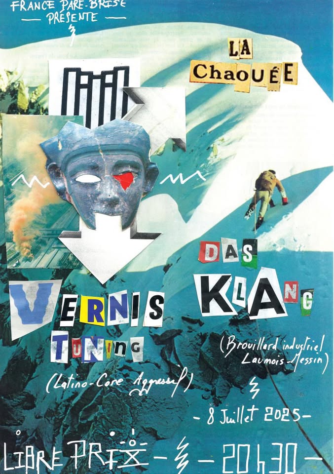 Das Klang (Electropunk/Côte d'Or) + Vernis Tuning (Trash DJ Set/Metz)