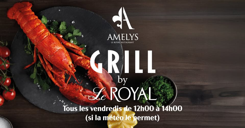 Grill by Le Royal : spécial crustacés