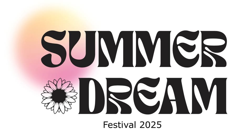 SUMMERDREAM Festival 2025 - Free Entrance (except for the 2 theater plays)