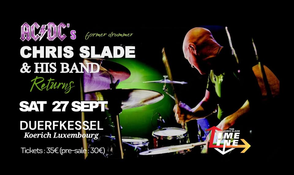 Chris Slade Timeline en direct @ Duerfkessel