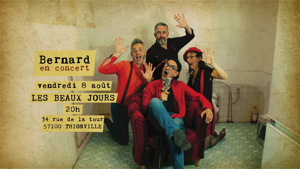 Bernard aux Beaux Jours