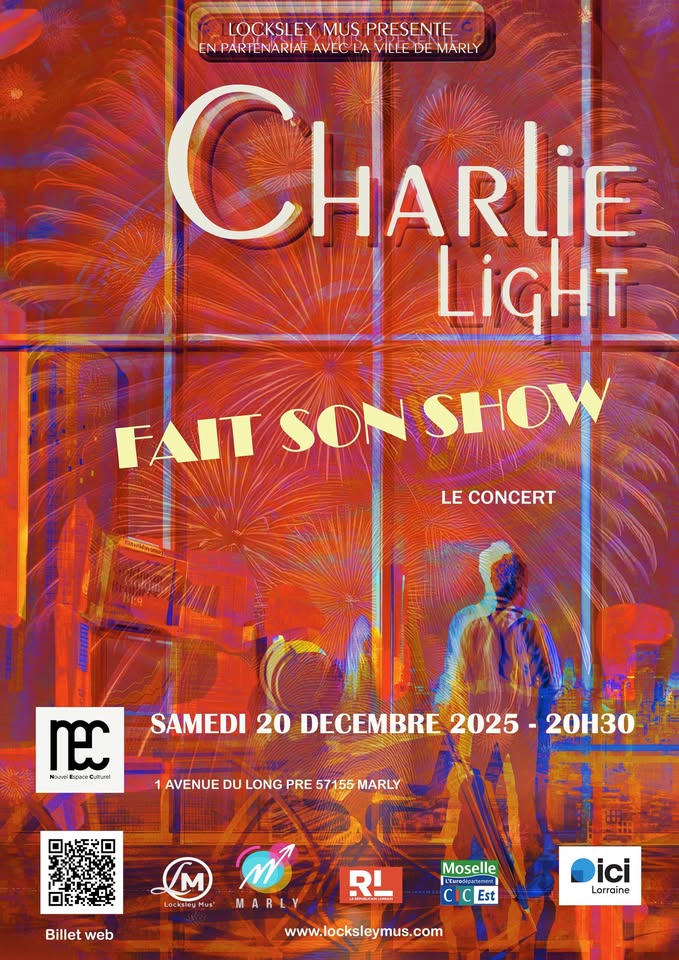 Charlie Light fait son show