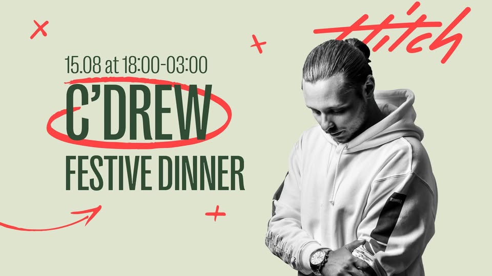 Festive Dinner till 3AM with C'Drew