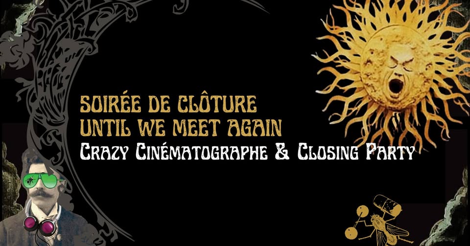 Closing Evening – Until We Meet Again