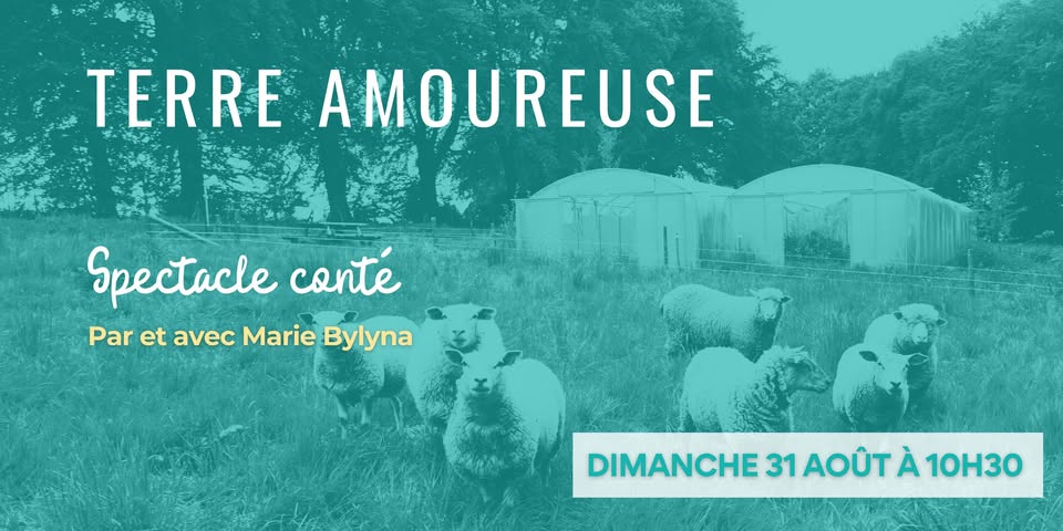 Spectacle conté : Terre Amoureuse