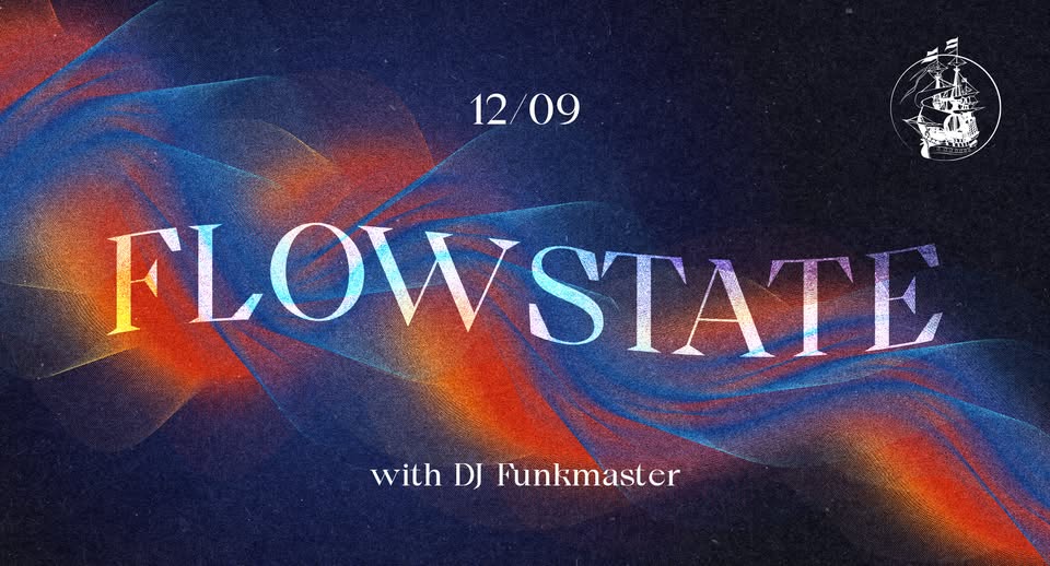 FLOWSTATE - with DJ Funkmaster