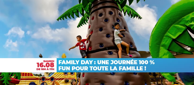 Family Day: A 100% Fun Day for the Whole Family!