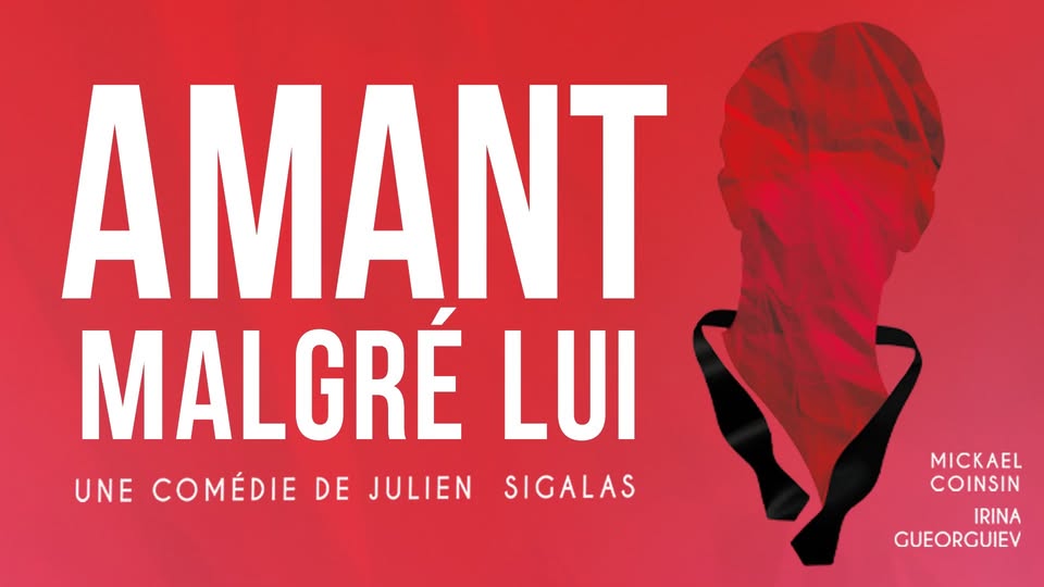 Amant malgré lui