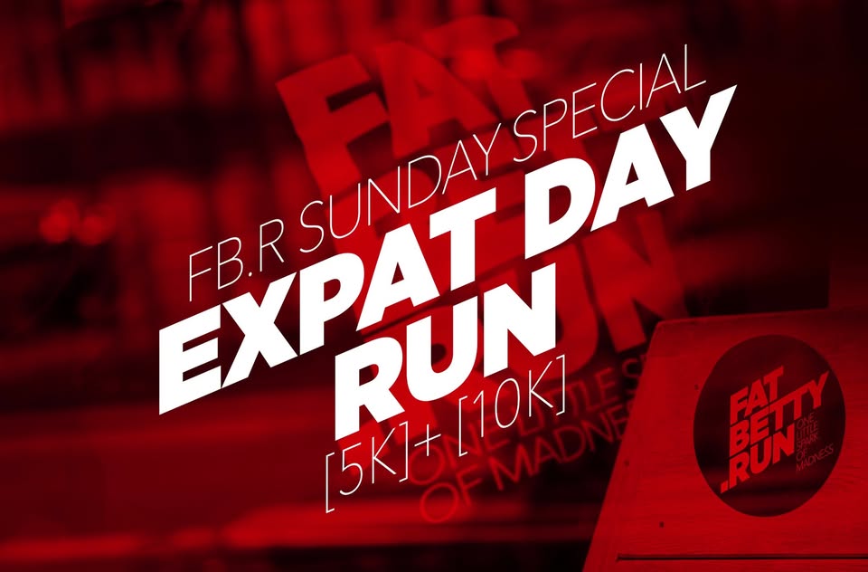 FB.R Sunday Special: Expat Day Run