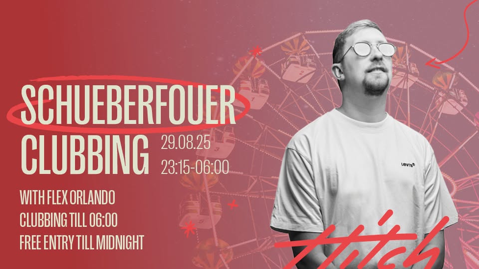 Schueberfouer samedi clubbing avec Flex Orlando