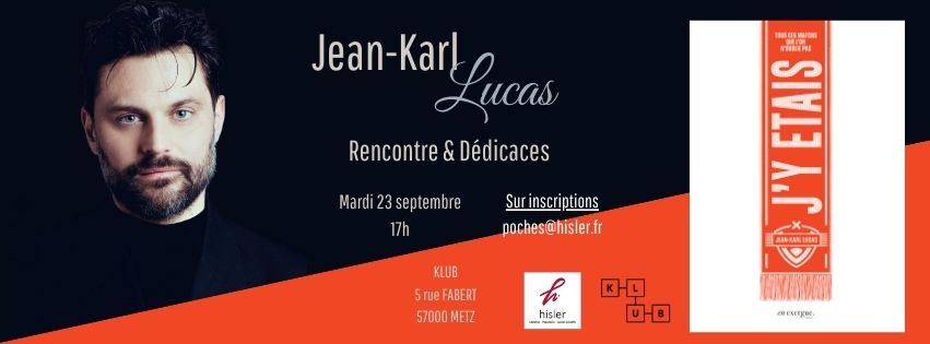 Rencontre avec Jean-Karl Lucas
